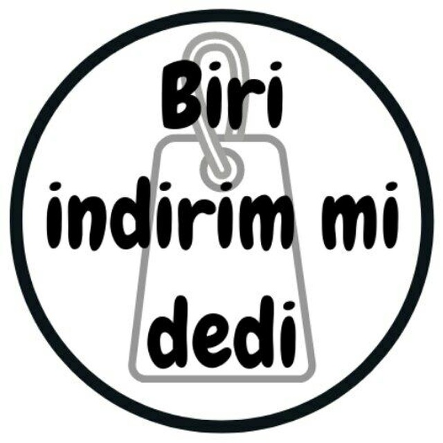 Biri İndirim mi Dedi