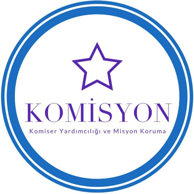 🚔KOMİSYON🚓 (KOMİSER YARDIMCILIĞI VE MİSYON KORUMA)